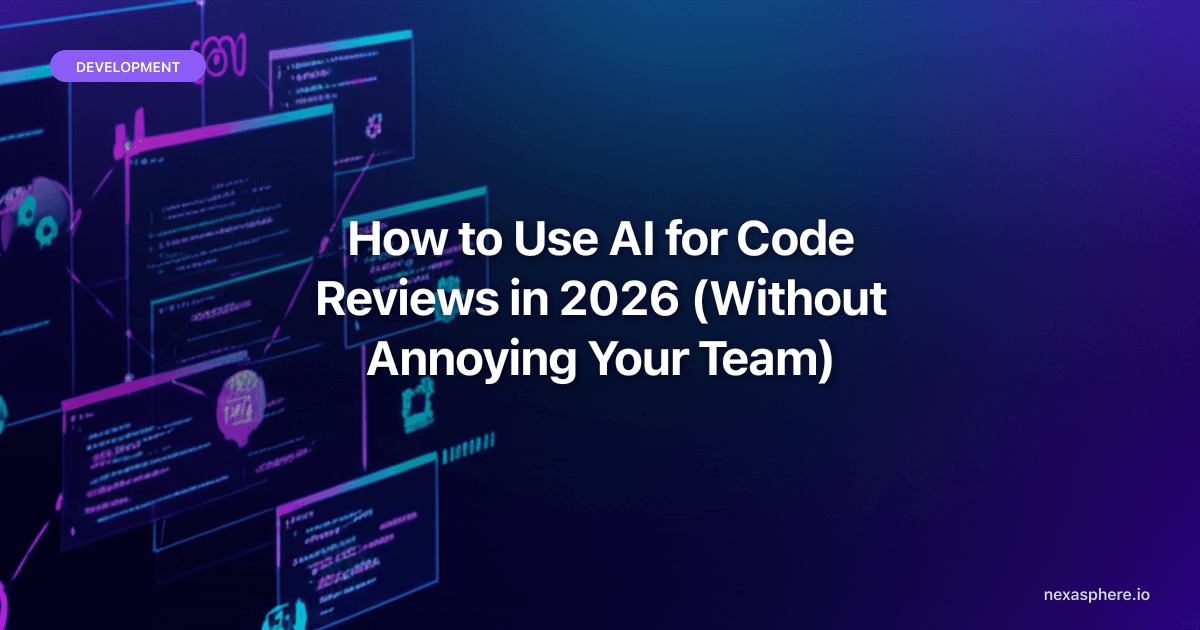 How to Use AI for Code Reviews in 2026 (Without Annoying Your Team)