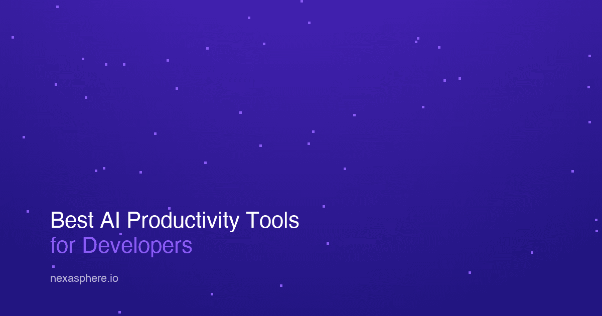 Best AI Productivity Tools for Developers in 2026