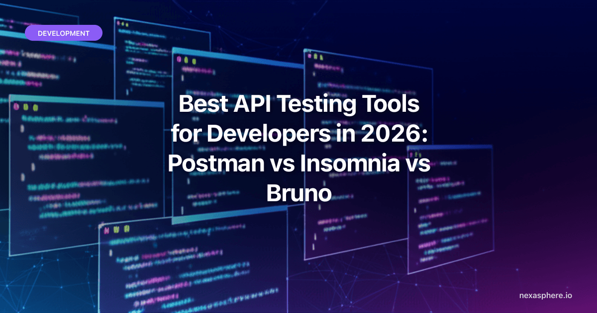 Best API Testing Tools for Developers in 2026: Postman vs Insomnia vs Bruno