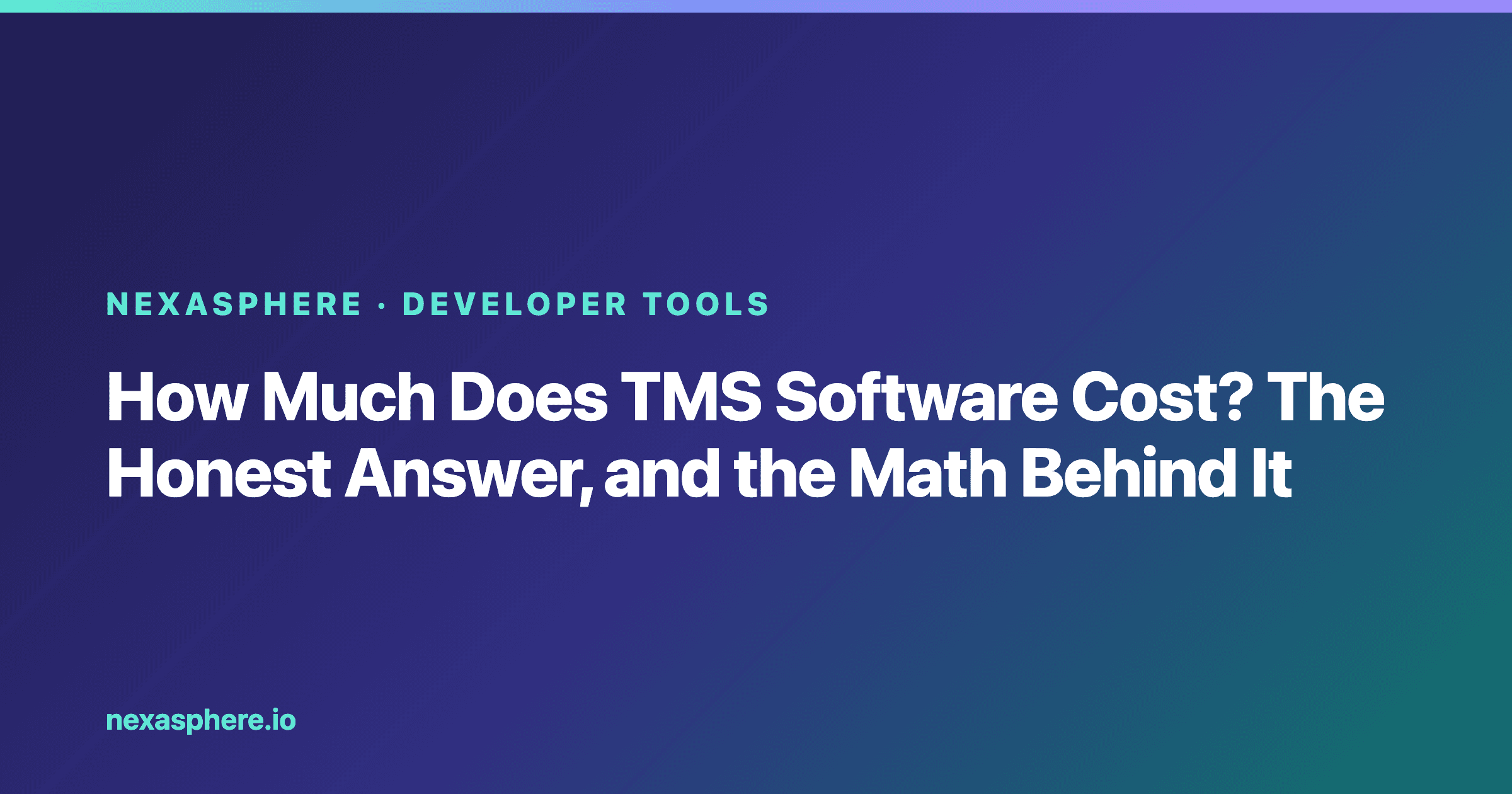 How Much Does TMS Software Cost? The Honest Answer, and the Math Behind It
