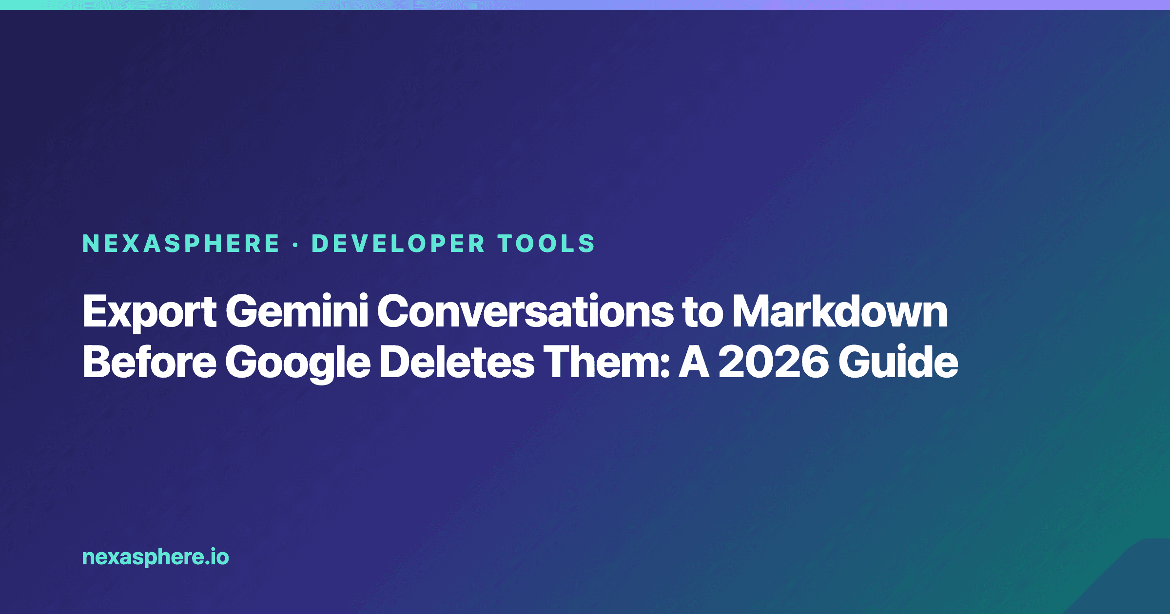 Export Gemini Conversations to Markdown Before Google Deletes Them: A 2026 Guide